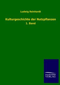 Produktbild: Kulturgeschichte der Nutzpflanzen