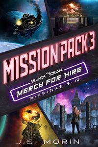 Produktbild: Mercy for Hire Mission Pack 3: Mission 9-12 (Black Ocean: Mercy for Hire)