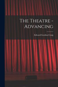 Produktbild: The Theatre - Advancing