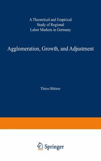 Produktbild: Agglomeration, Growth, and Adjustment