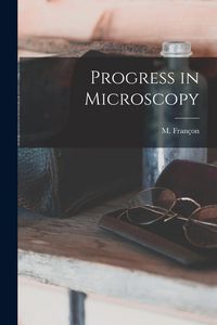 Produktbild: Progress in Microscopy