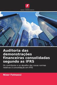 Produktbild: Auditoria das demonstra&ccedil;&otilde;es financeiras consolidadas segundo as IFRS