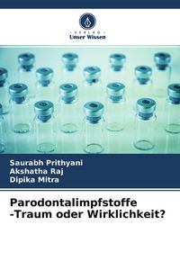 Produktbild: Parodontalimpfstoffe -Traum oder Wirklichkeit?