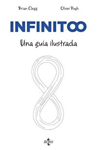 Bild vom Artikel Infinito : una guía ilustrada vom Autor Brian Clegg