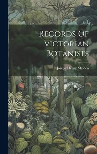 Produktbild: Records Of Victorian Botanists