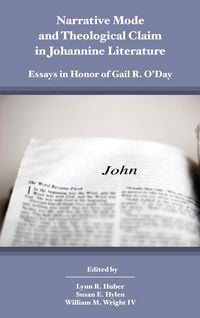 Produktbild: Narrative Mode and Theological Claim in Johannine Literature