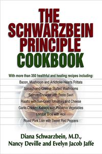 Produktbild: The Schwarzbein Principle Cookbook