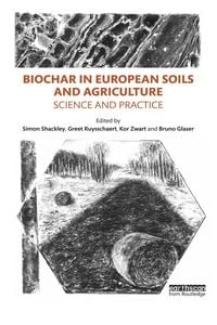 Produktbild: Biochar in European Soils and Agriculture