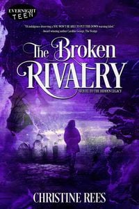 Produktbild: The Broken Rivalry (Hidden Legacy, #2)