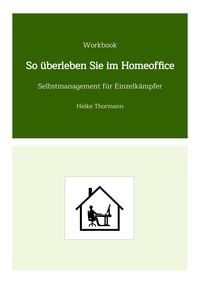 Produktbild: Workbook: So &uuml;berleben Sie im Homeoffice