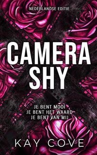 Produktbild: Camera shy (Lessons in love, #1)