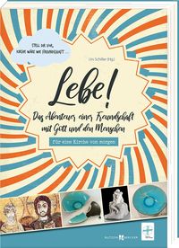 Bild vom Artikel Lebe! vom Autor 