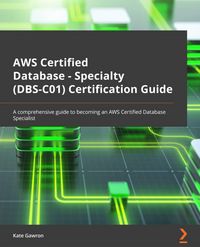 Produktbild: AWS Certified Database - Specialty (DBS-C01) Certification Guide