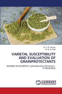 Produktbild: Varietal Susceptibility and Evaluation Of Grainprotectants