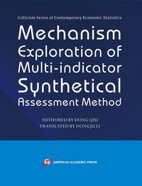 Produktbild: Mechanism Exploration of Multi-indicator Synthetical Assessment Method