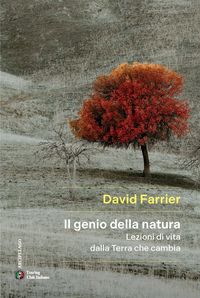 Produktbild: Il genio della natura. Lezioni di vita dalla Terra che cambia