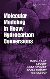 Produktbild: Molecular Modeling in Heavy Hydrocarbon Conversions