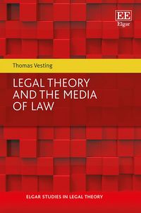 Produktbild: Vesting, T:  Legal Theory and the Media of Law