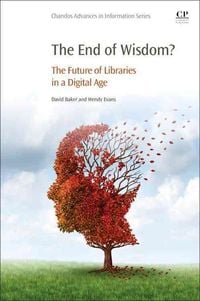 Bild vom Artikel Evans, W: End of Wisdom? vom Autor Wendy Evans