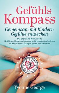 Produktbild: Gef&uuml;hlskompass: Gemeinsam mit Kindern Gef&uuml;hle entdecken