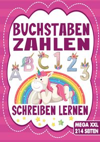 Produktbild: Buchstaben & Zahlen Schreiben &ndash; Das Einhorn Lernheft f&uuml;r Kinder ab 4 Jahren