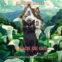Produktbild: Chaos de gui (Une enqu&ecirc;te de Willow Wisteria &mdash;&nbsp;tome 5)