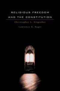 Produktbild: Eisgruber, C: Religious Freedom and the Constitution