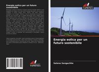 Produktbild: Energia eolica per un futuro sostenibile