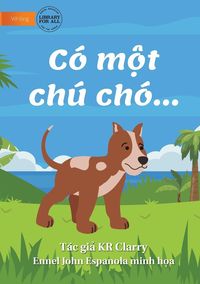 Produktbild: The Dog Book - C&oacute; m&iquest;t ch&uacute; ch&oacute;...