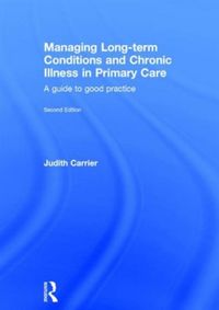 Produktbild: Carrier, J: Managing Long-term Conditions and Chronic Illnes