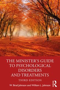 Bild vom Artikel The Minister's Guide to Psychological Disorders and Treatments vom Autor W. Brad Johnson