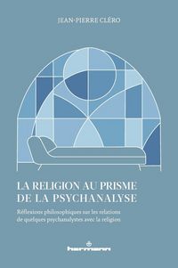 Produktbild: La religion au prisme de la psychanalyse