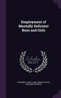 Produktbild: Employment of Mentally Deficient Boys and Girls