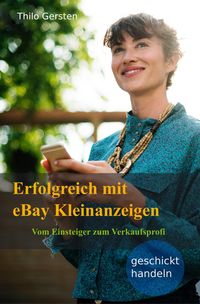 Erfolgreich mit eBay Kleinanzeigen