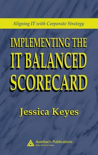 Produktbild: Implementing the IT Balanced Scorecard