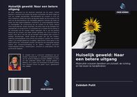 Produktbild: Huiselijk geweld: Naar een betere uitgang