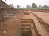 Bild vom Artikel Archäologie vom Autor Thomas Kalak