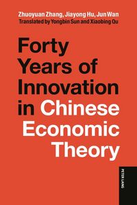 Produktbild: Forty Years of Innovation in Chinese Economic Theory