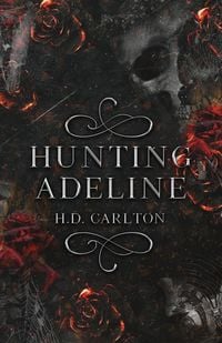 Bild vom Artikel Hunting Adeline vom Autor H. D. Carlton