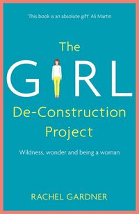 Produktbild: The Girl De-Construction Project