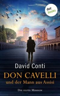 Produktbild: Don Cavelli und der Mann aus Assisi: Die elfte Mission
