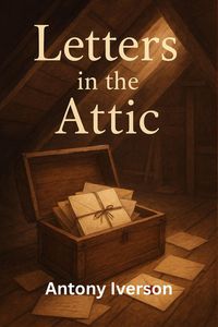 Produktbild: Letters in the Attic (Romance In Willow Creek, #33)