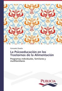 Produktbild: Zavalia, C: Psicoeducaci&oacute;n en los Trastornos de la Aliment