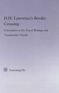Produktbild: Oh, E: D.H. Lawrence's Border Crossing