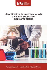 Produktbild: Identification des m&eacute;taux lourds dans une substance m&eacute;dicamenteuse