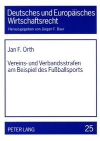 Produktbild: Vereins- und Verbandsstrafen am Beispiel des Fu&szlig;ballsports