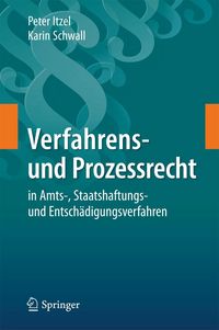 Produktbild: Verfahrens- und Prozessrecht in Amts-, Staatshaftungs- und Entsch&auml;digungsverfahren