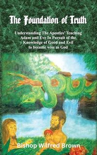 Produktbild: The Foundation Of Truth