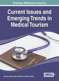 Produktbild: Current Issues and Emerging Trends in Medical Tourism