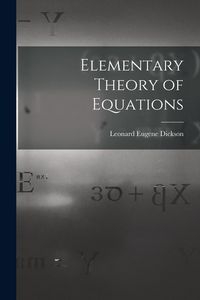 Produktbild: Elementary Theory of Equations